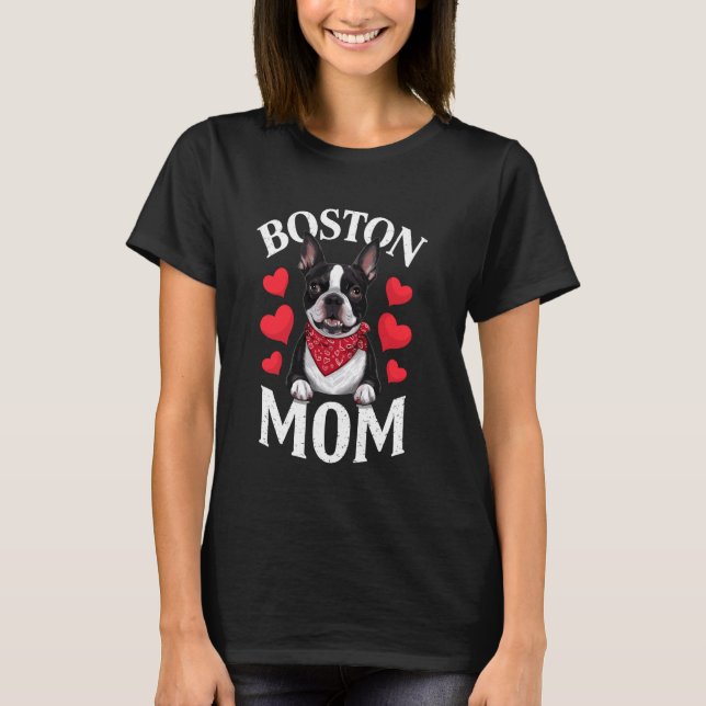 T-shirt Boston Terrier Maman, Dog Mama (Devant)