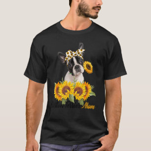 T-shirt Boston Terrier Maman Sunflower Summer Chien Maman 