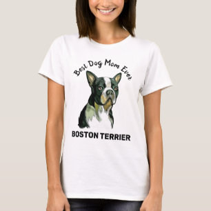 T-shirt Boston Terrier meilleure maman chien jamais T-Shir