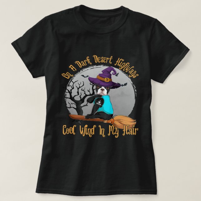 T-shirt Boston Terrier On A Dark Desert Highway (Design devant)