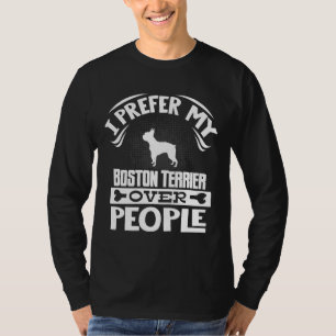 T-shirt Boston Terrier Propriétaire Je Préfère Mon Boston