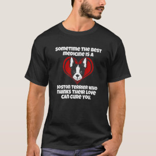 T-shirt Boston Terrier Propriétaire Parfois Le Meilleur Mé