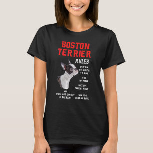 T-shirt Boston Terrier Règles Fun Chien Propriétaire Anima