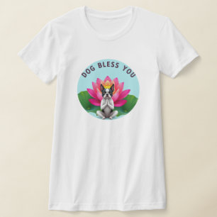 T-shirt Boston Terrier Yoga Chien Méditant Dieu Vous Bénis