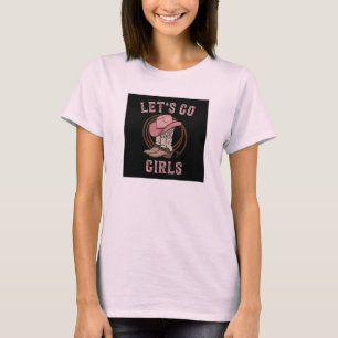 T-shirt Bottes de chapeau de cowboy Allons-y les filles co