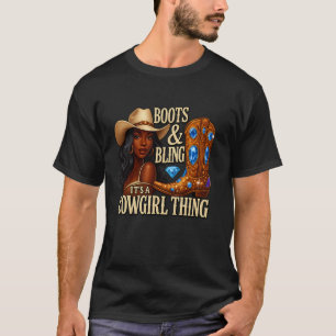 T-shirt Bottes et Bling C'est une chose de cowgirl Black M