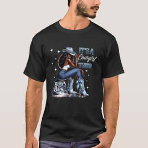 T-shirt Bottes et Bling C'est une chose de cowgirl vache n