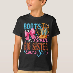 T-shirt Bottes ou arcs Grande sœur t'aime révélation du se