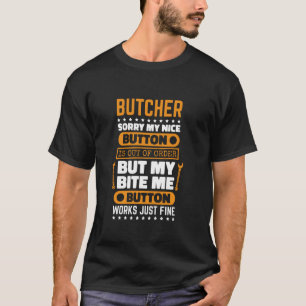 T-shirt Boucher Bite Me Button Works Slaughman Meat Cut