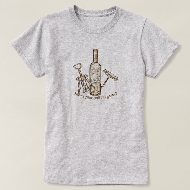 T-shirt bouchon à vin comment est votre jeu de retrait con (Design devant)