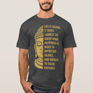 T-shirt Bouddha bouddha bouddhisme la vie est ironique tri