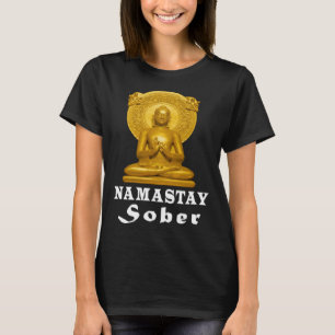 T-shirt Bouddha de l'abstinence alcoolique sobre Namastay