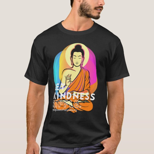 T-shirt Bouddha Gautama Aimer Kindness Ripple Mindfulness (Devant)