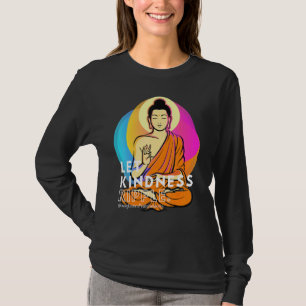 T-shirt Bouddha Gautama Aimer Kindness Ripple Mindfulness