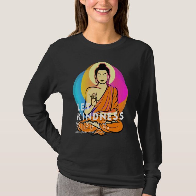 T-shirt Bouddha Gautama Aimer Kindness Ripple Mindfulness (Devant)