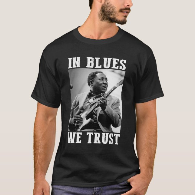 T-shirt Boueux Dans Le Blues Nous Faisons Confiance Aux T- (Devant)