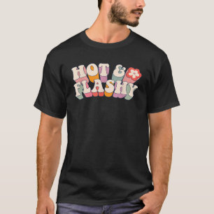 T-shirt Bouffées de chaleur de la ménopause pour femmes Ch