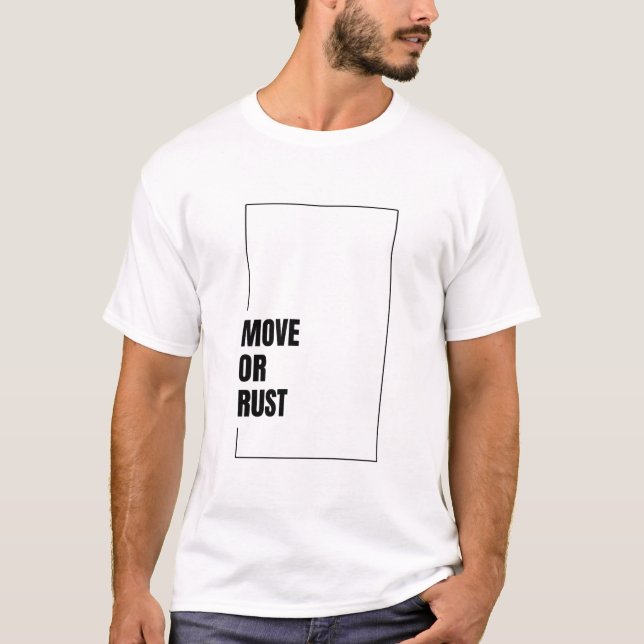 T-SHIRT BOUGER OU S'ENCROÛTER (Devant)