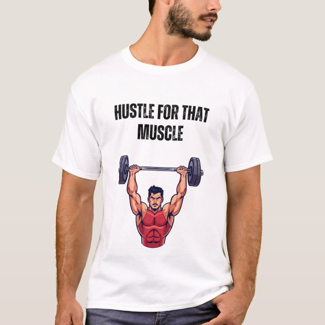 T-shirt Bougez pour ces muscles (Devant)