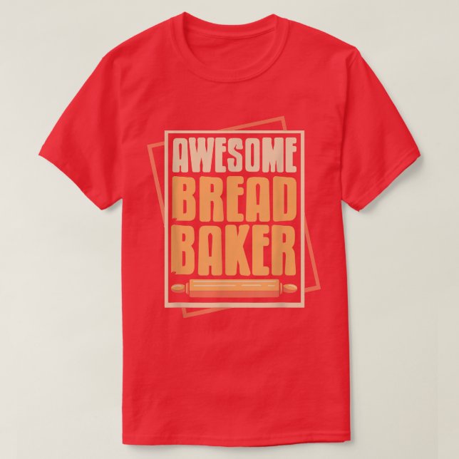 T-shirt Boulangerie à pain de Cool conception de cuisson p (Design devant)