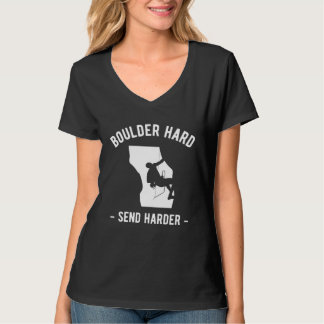 T-shirt Boulder Hard Send Harder Climber Sport Climbing Bo