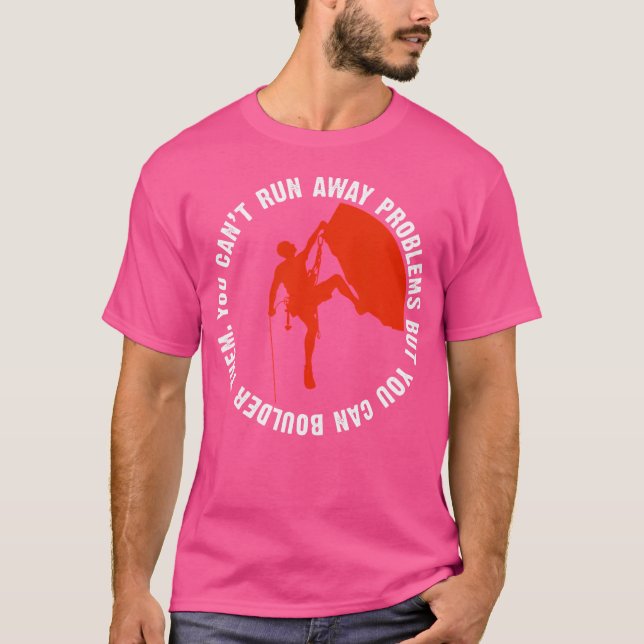 T-shirt Boulder Rock Escalade Bouuldering Mountains Climbe (Devant)
