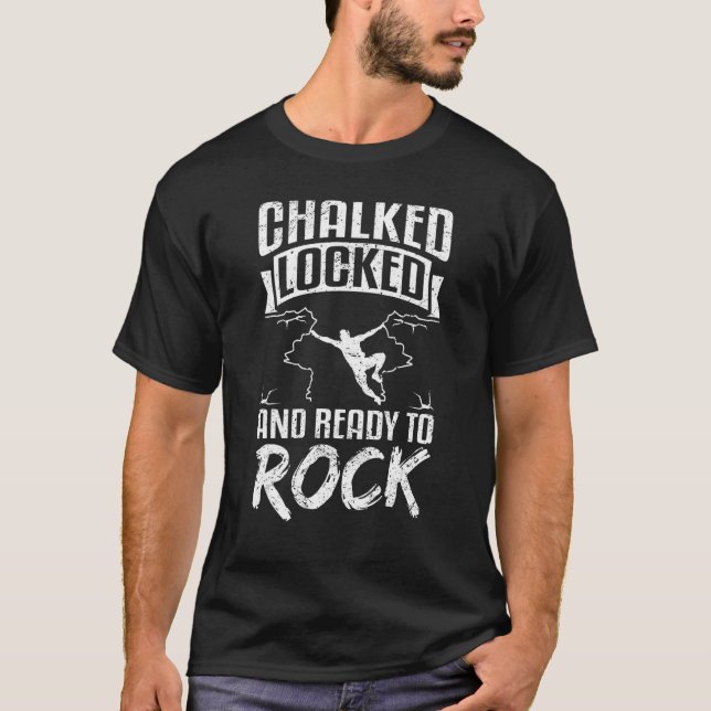 T-shirt Bouldering Escalade Écrasé Verrouillé Et Prêt À Ro (Devant)