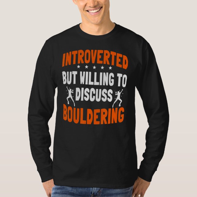 T-shirt Bouldering Introvert Boulderer Climber Artificiel (Devant)