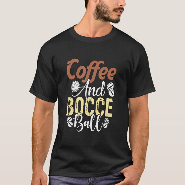 T-shirt Boule De Bocce Et De Café (Devant)