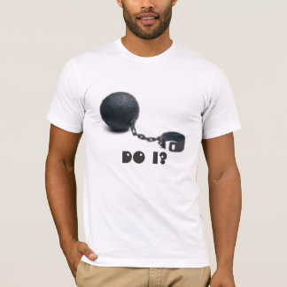 T-shirt boule et chaîne, n'est-ce pas ?