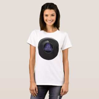 T-shirt Boule sarcastique de la magie 8