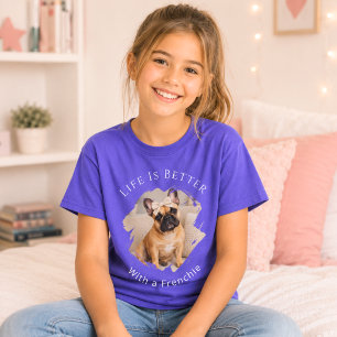T-shirt Bouledogue français Frenchie Photo La vie est meil