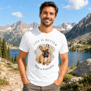 T-shirt Bouledogue français Frenchie Photo La vie est meil