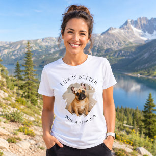 T-shirt Bouledogue Français Frenchie Photo La vie est meil