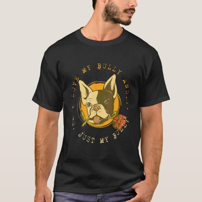 T-shirt Bouledogue Français J'Aime Mon Bully (Devant)