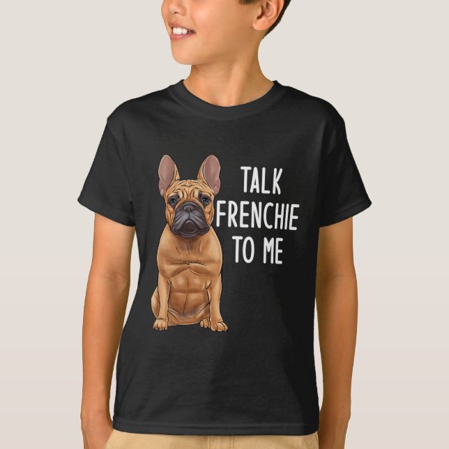 T-shirt Bouledogue parle français à moi  (Devant)