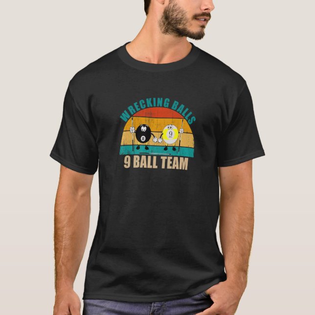 T-shirt Boules de démolition d'équipe de billard Funny 8 9 (Devant)