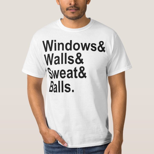 T-shirt Boules de sueur de murs de Windows (Devant)