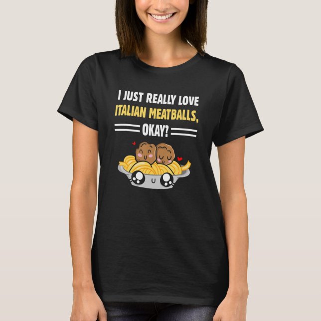 T-shirt Boulettes de viande italienne Amateurs de boules d (Devant)