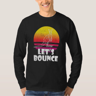 T-shirt Bounce Like Kangaroos Australia Marsupials Kangar