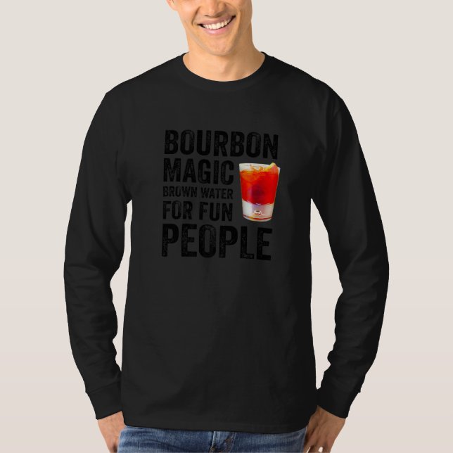 T-shirt Bourbon Definition Magic Brown Water For Fun Peopl (Devant)