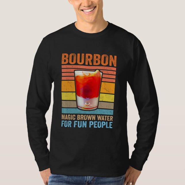 T-shirt Bourbon Definition Magic Brown Water For Fun Peopl (Devant)