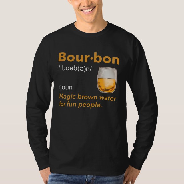 T-shirt Bourbon Definition Whiskey Drinking Quote  Idea  1 (Devant)