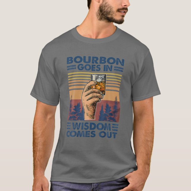 T-shirt Bourbon Va Dans La Sagesse Sort, Bourbon Boire (Devant)