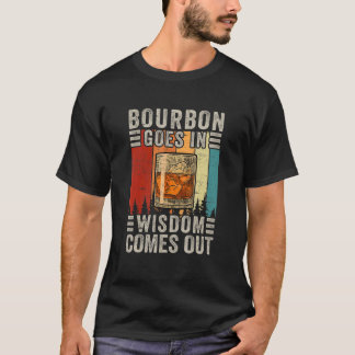 T-shirt Bourbon Va Dans La Sagesse Vient Boire Vintage