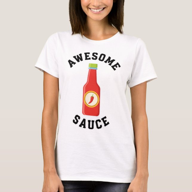 T-shirt Bouteille de Sauce Awesome au Poulet  (Devant)
