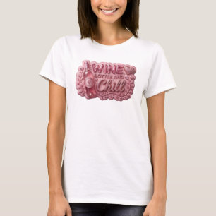 T-shirt Bouteille de vin rose vibrant ET CHILL Art à porte