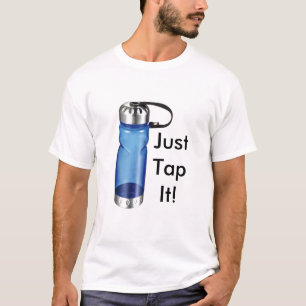 T-shirt Bouteille d'eau 2, JustTapIt !