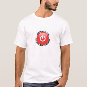 T-shirt Bouton Push Pour La Ratification Instantanée