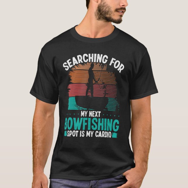 T-shirt Bowfisher BowFishing Spot Bowhunter Fisher (Devant)